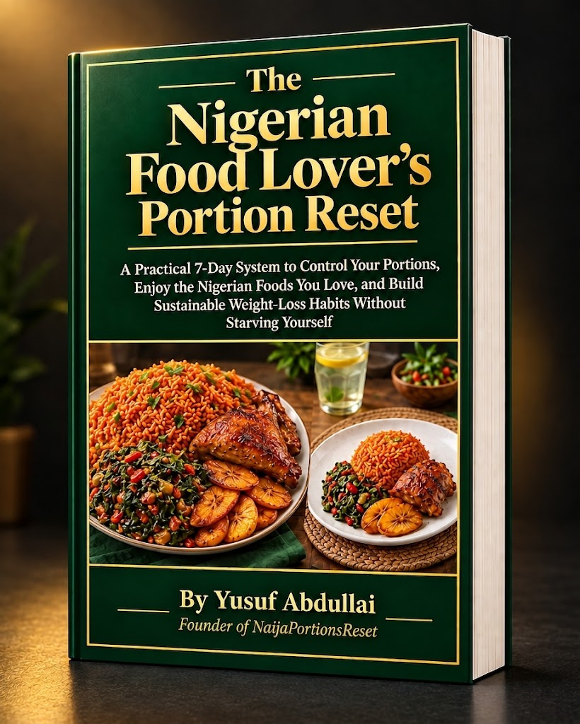 The Nigerian Food Lover's Portion Reset PDF guide